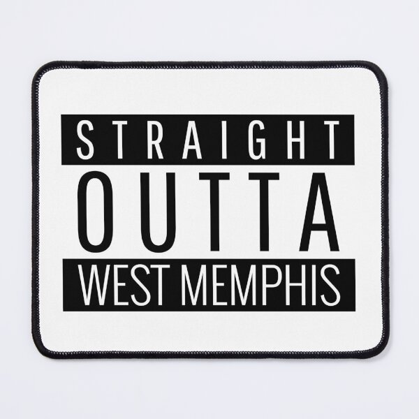 Item preview, Straight Outta West Memphis Arkansas designed and sold by Teelogic.