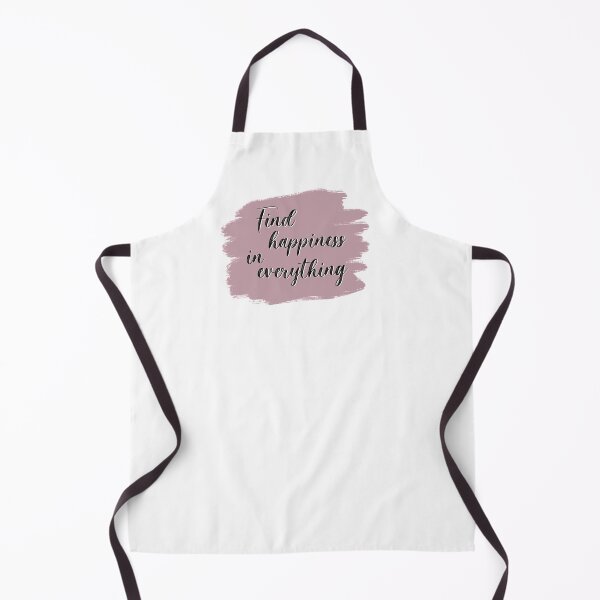 Item preview, Find happiness in everything designed and sold by Smiley-10.