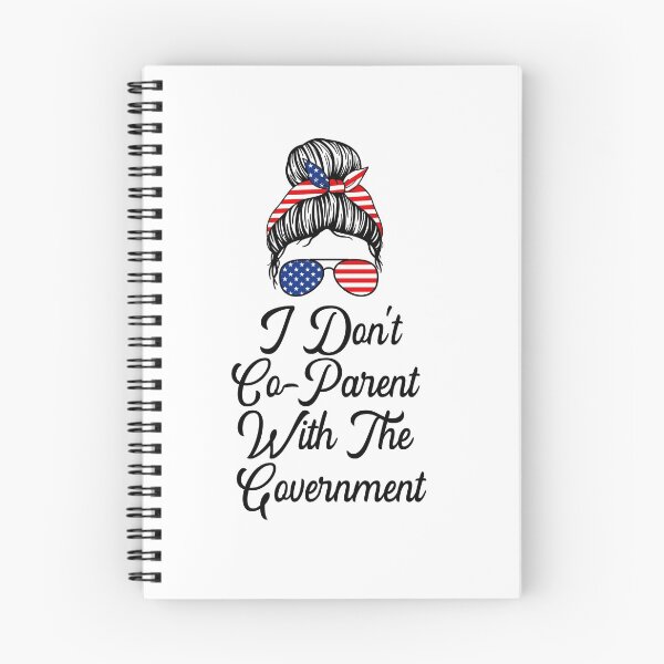 Item preview, I Don’t Co-Parent with The Government designed and sold by AwakeApparel.