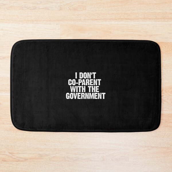 Item preview, I Don’t Co-Parent with The Government designed and sold by AwakeApparel.