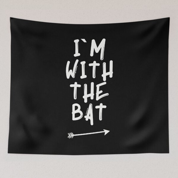 Item preview, I’m with the bat designed and sold by artsomenautte.