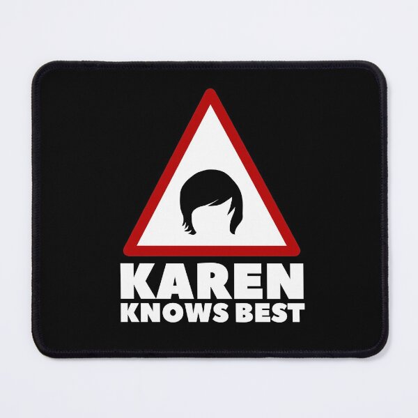 Item preview, Karen Knows Best Funny Karen Saying designed and sold by Urosek.