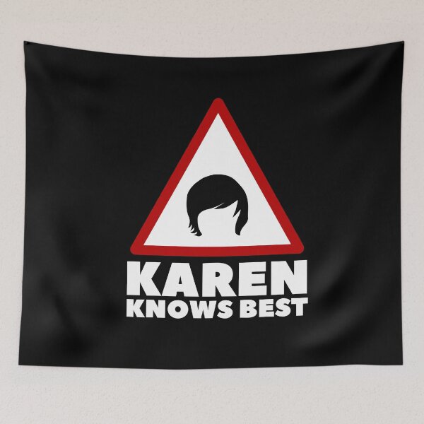 Item preview, Karen Knows Best Funny Karen Saying designed and sold by Urosek.