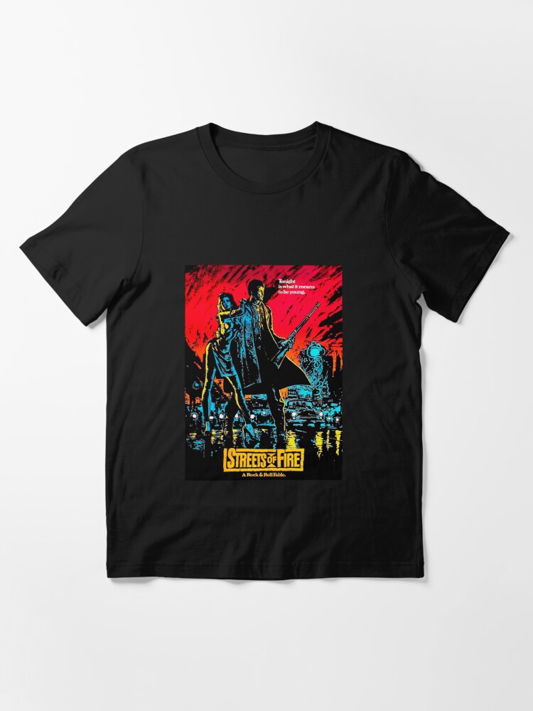 streets of fire t shirt