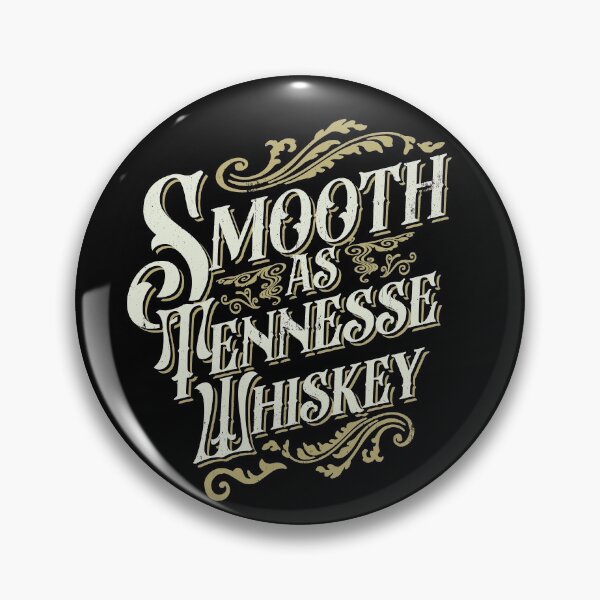 Artikelvorschau, Smooth As Tennessee Whiskey Drinker Tennessee Whiskey Gear entworfen und verkauft von DynamicDesign.