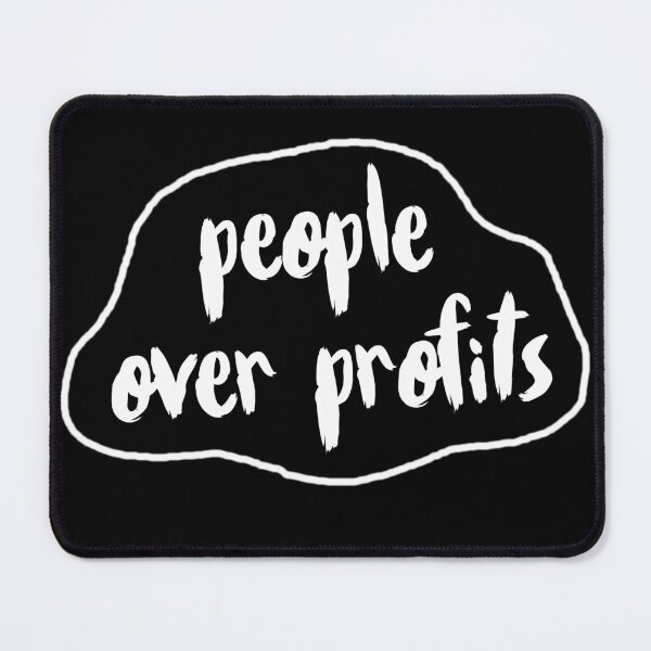 Item preview, People Over Profits designed and sold by RevolutionInPaint.