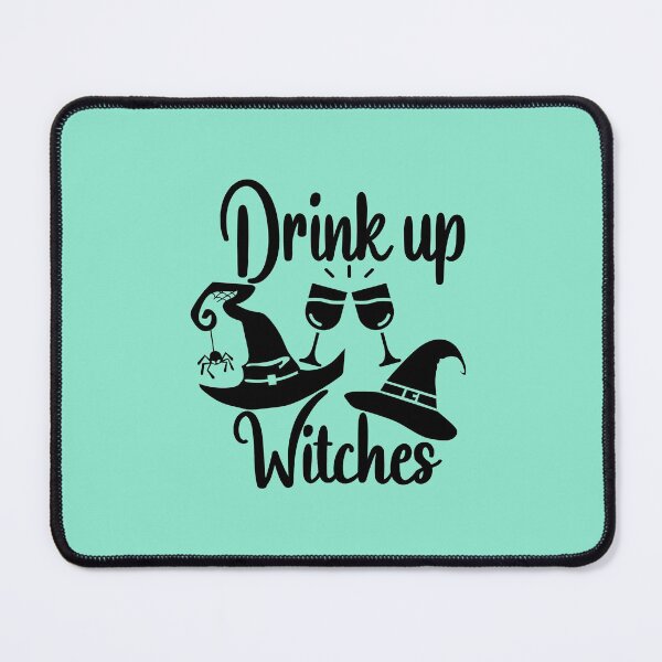Item preview, Drink up Witches Halloween designed and sold by AnveeBubbles.