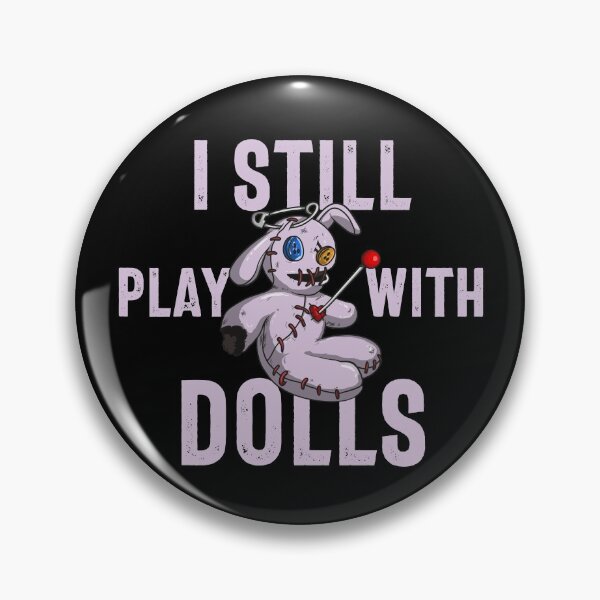 Item preview, I Still Play With Dolls Horror Pastel Goth Voodoo Doll Gear designed and sold by DynamicDesign.