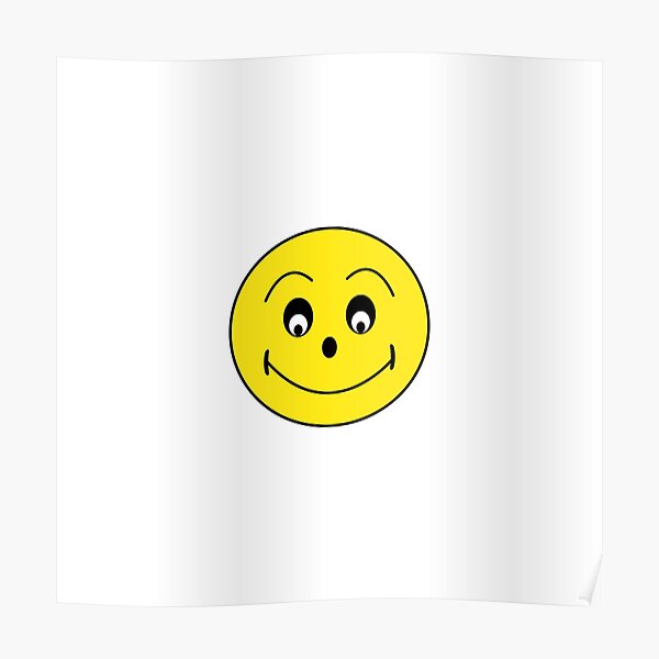 Weird Smiley Face Poster For Sale By Crinklecutz Redbubble