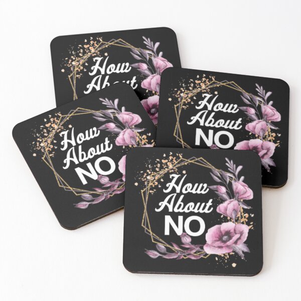 Item preview, How About NO  designed and sold by LiveToLearn.
