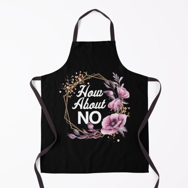 Item preview, How About NO designed and sold by LiveToLearn.