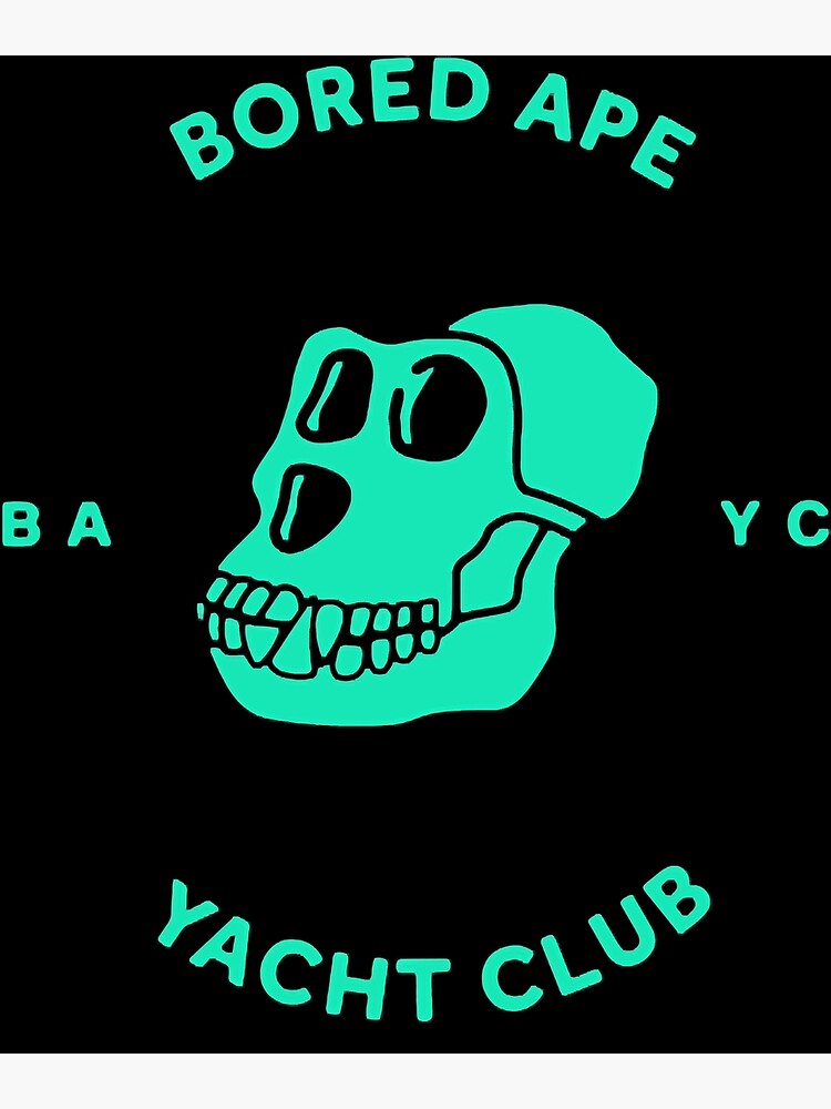 bored ape yacht club poster