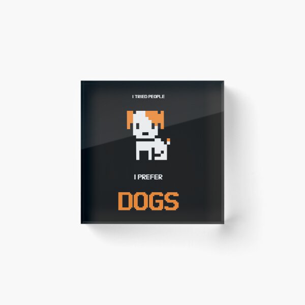 Item preview, i tried people i prefer dogs designed and sold by IngotDesigns.