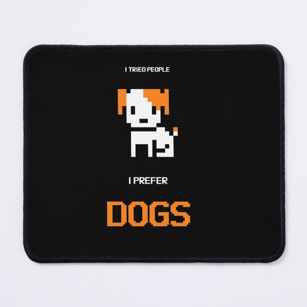 Item preview, i tried people i prefer dogs designed and sold by IngotDesigns.