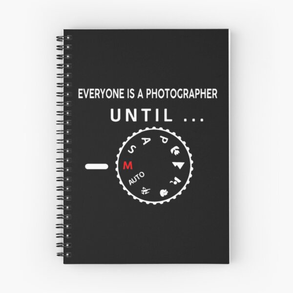Item preview, Everyone Is A Photographer Until designed and sold by BaoNhat.