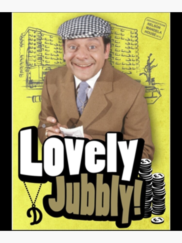 lovely-jubbly-poster-for-sale-by-altachadbourne-redbubble