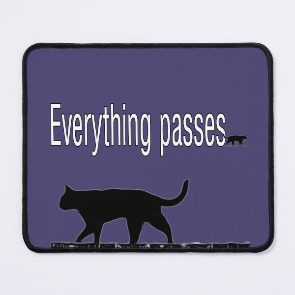 Item preview, Everything passes Statement - Quote black cat - - Photo design designed and sold by kikidu21.
