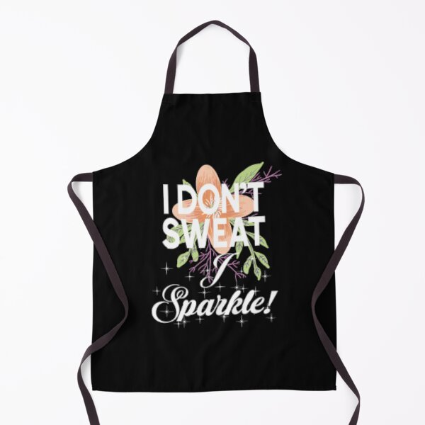 Item preview, I Don't Sweat I sparkle designed and sold by LiveToLearn.