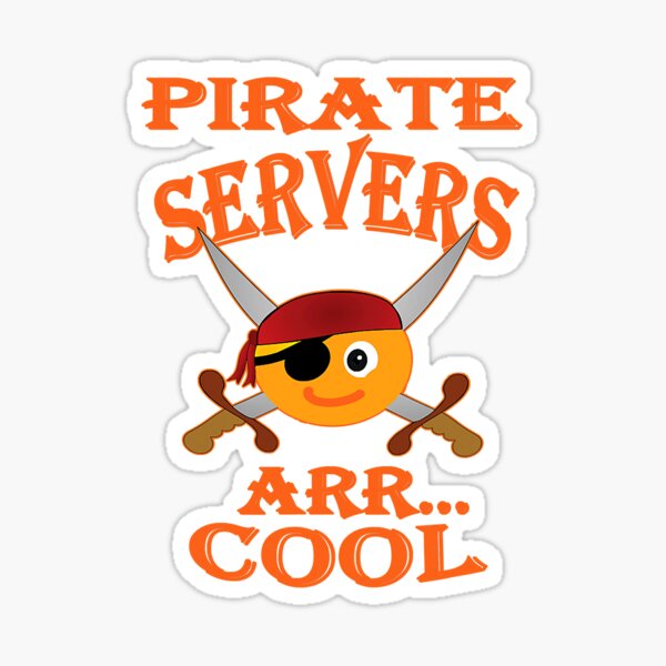 Pirate Servers ARR Cool Funny Halloween Orange Sticker