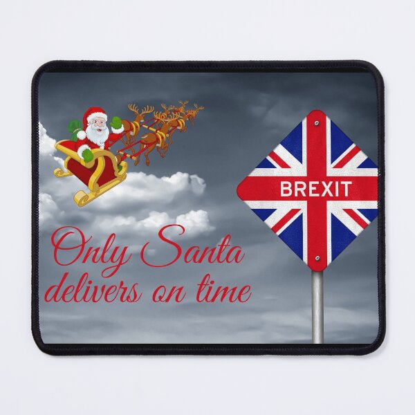 Item preview, Only Santa delivers on time (Brexit Christmas Design) designed and sold by newtree.