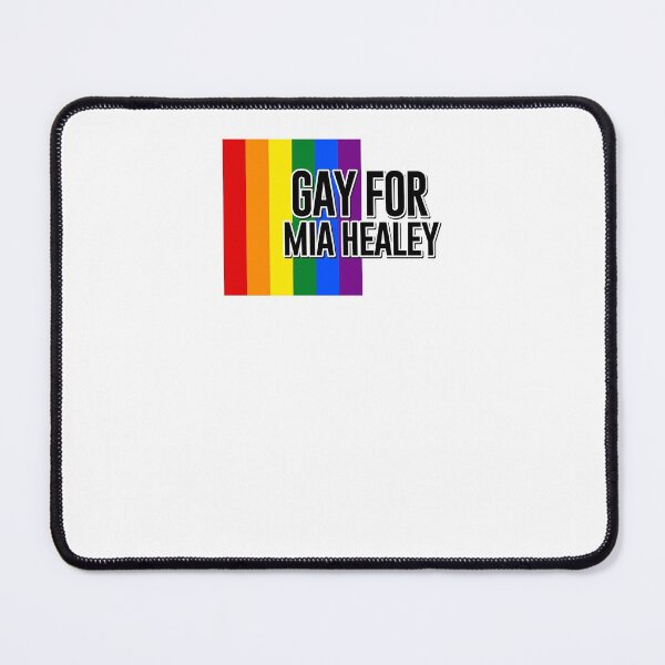 Item preview, Gay for Mia Healey LGBT designed and sold by kamilbogaty1.