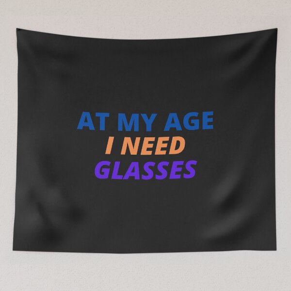 Item preview, At My age i need glasses - Beer designed and sold by MohitJain1109.