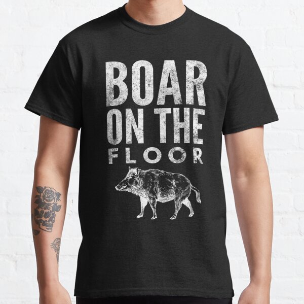 Boar On the Floor Classic T-Shirt