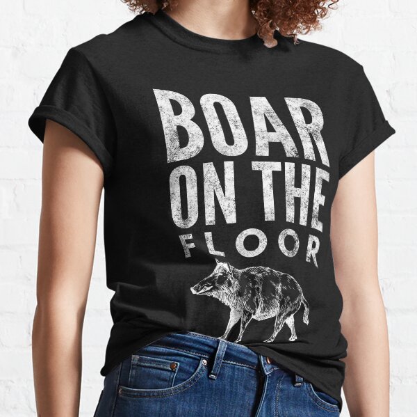 Boar On the Floor Classic T-Shirt