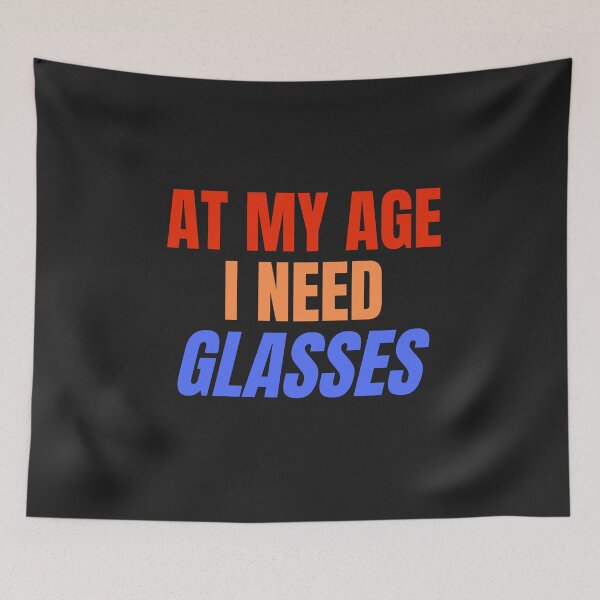 Item preview, At My age i need glasses Beer designed and sold by MohitJain1109.