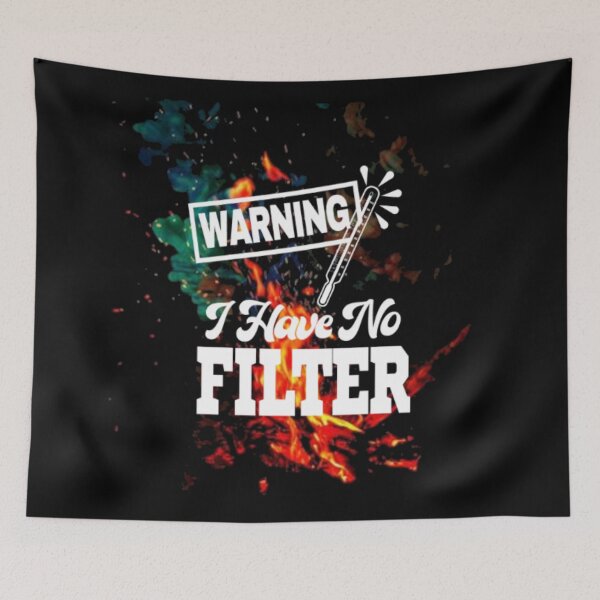 Item preview, Warning I Have No Filter  designed and sold by LiveToLearn.