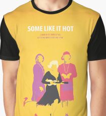 Some like it hot Grafik T-Shirt