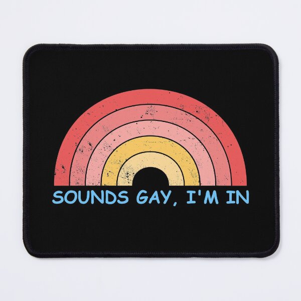 Item preview, Sounds Gay, Im in designed and sold by ValentinaHramov.
