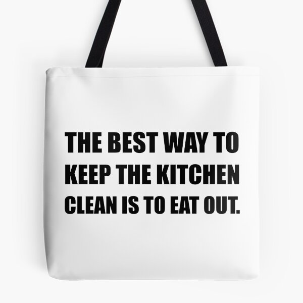 Item preview, Keep Kitchen Clean Eat Out designed and sold by TheBestStore.