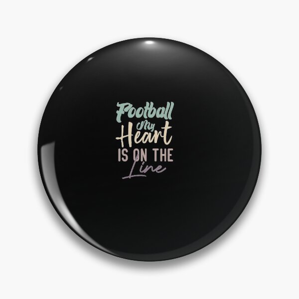 Item preview, Football My Heart Is On The Line designed and sold by medbdj.