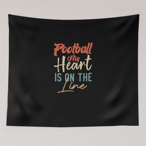 Item preview,  Football My Heart Is On The Line designed and sold by medbdj.