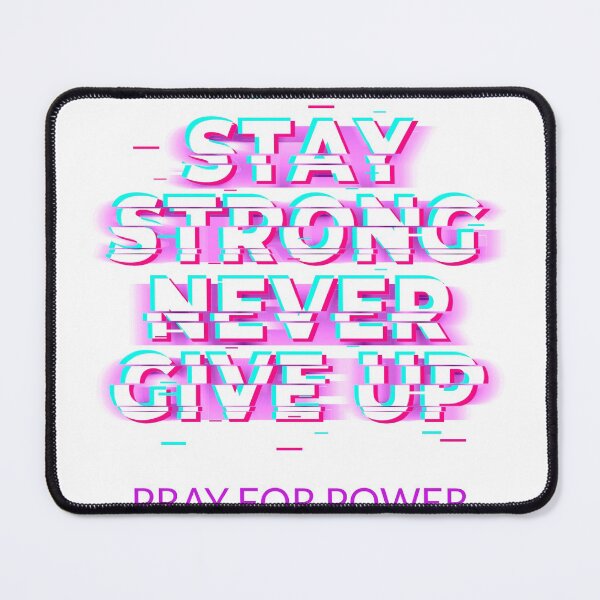 Item preview, Videogame Stay Strong Never Give Up Gaming designed and sold by VebuBusiness.