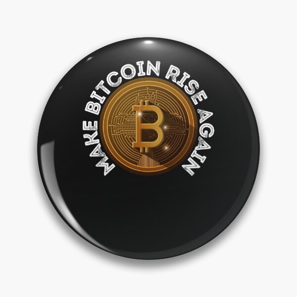 Item preview, Make Bitcoin Rise Again! designed and sold by setoyshop.