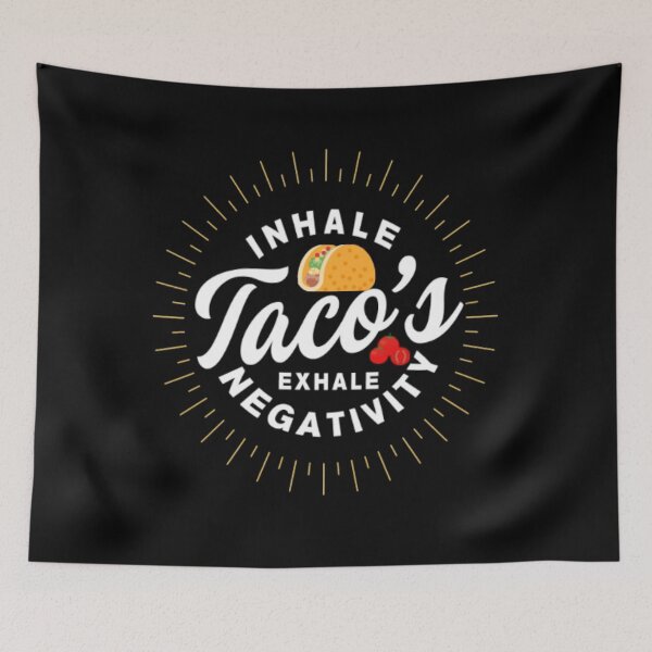 Item preview, Inhale Tacos  Exhale Negativity designed and sold by LiveToLearn.