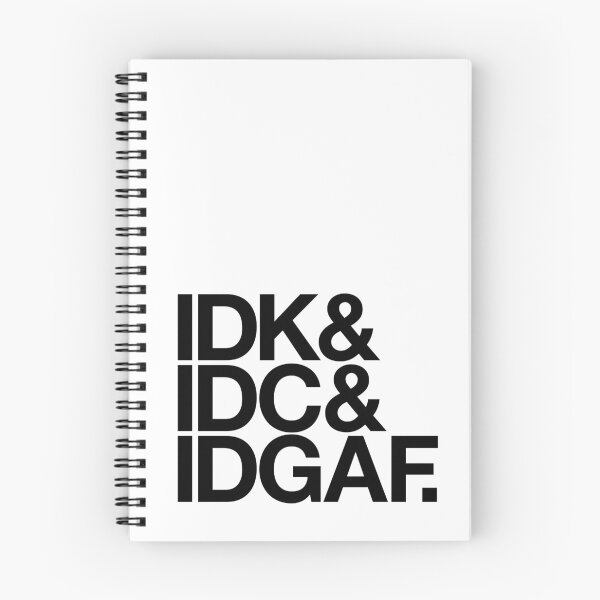 Item preview, camiseta idk idc idgaf, sudadera con capucha, gorra, camiseta idc, idk idc idgaf, pegatina designed and sold by aciernoarts.