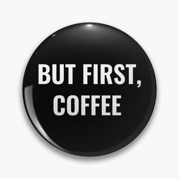 Item preview, But first coffee designed and sold by Cat Print.