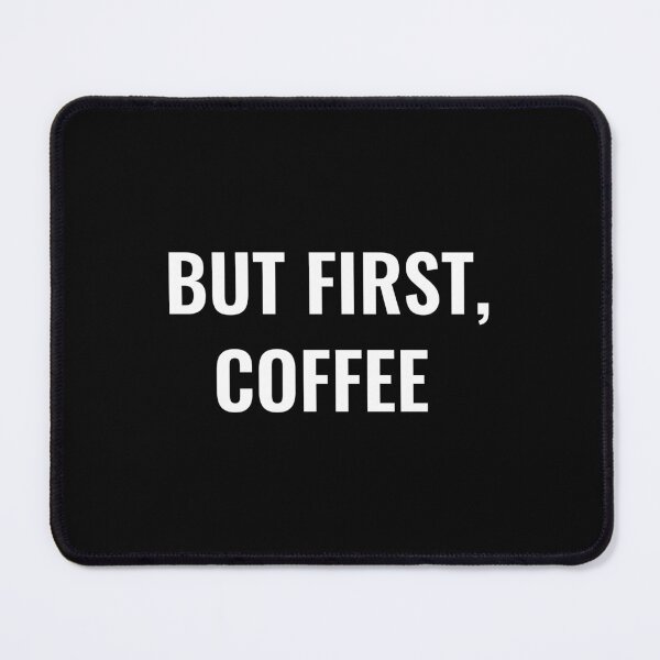Item preview, But first coffee designed and sold by Cat Print.