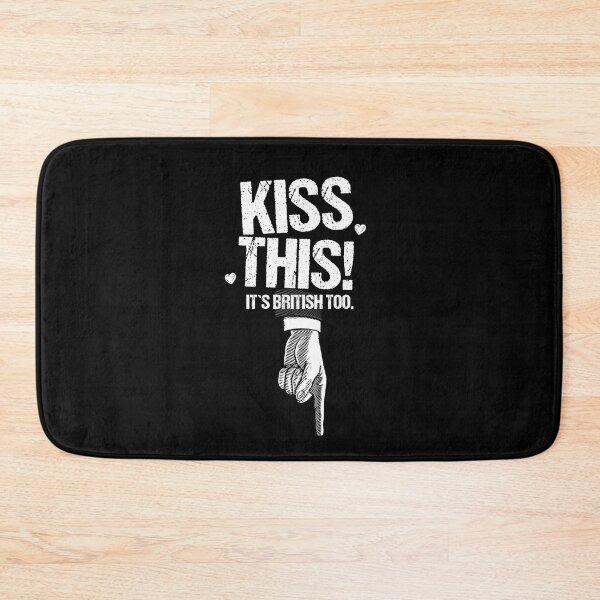 Item preview, I am British So Kiss Me Here There And Anywhere designed and sold by Urosek.
