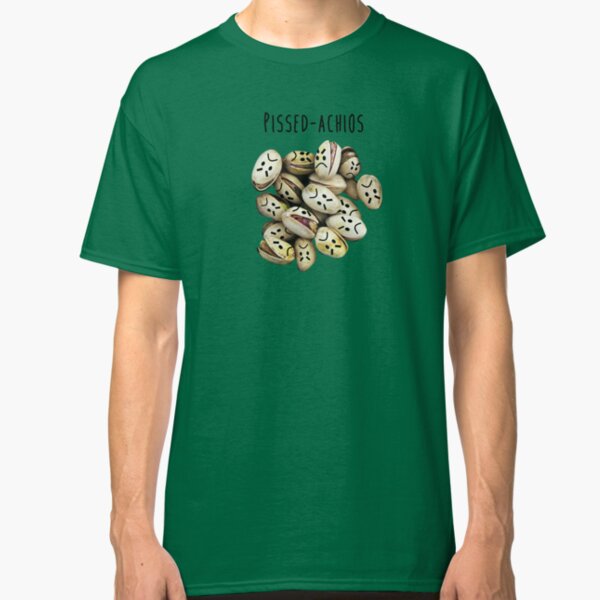 Pissed-achios Classic T-Shirt