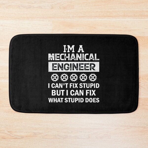 Item preview, Funny Mechanical Engineer I Can't Fix Stupid Saying Gift Tee designed and sold by Theobsessed01.