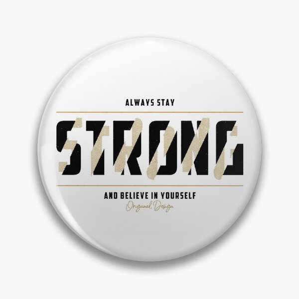 Item preview, Motivational Slogan - Always Stay Strong and Believe in Yourself  - Black & Brown Abstract Design designed and sold by WearWolfDesigns.