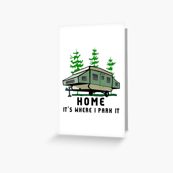 Item preview, Camping Home Poptop Camper designed and sold by SportsT-Shirts.