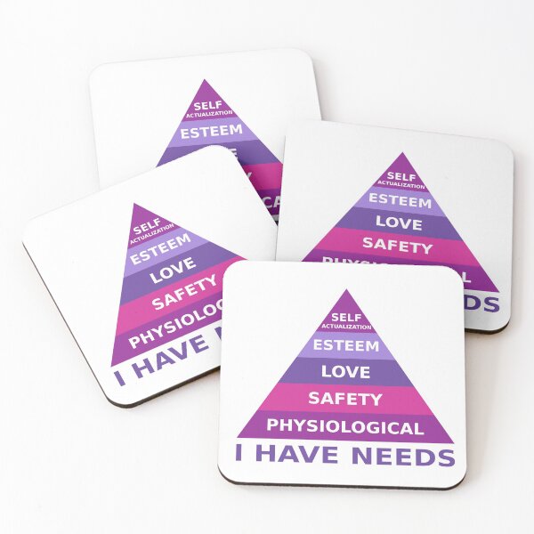 Item preview, Maslow's Hierarchy Of Needs. I Have Needs. designed and sold by TashaVector.