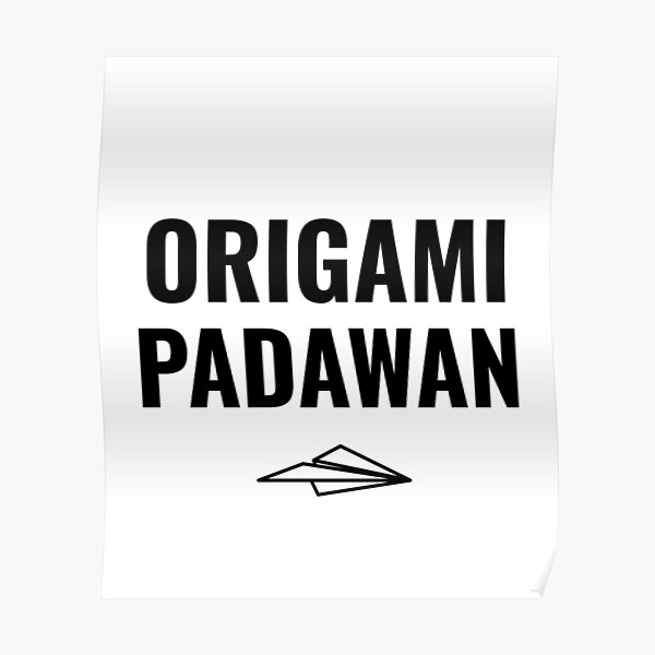 Origami Padawan Poster
