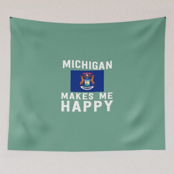 Item preview, Michigan Makes Me Happy designed and sold by AlwaysAwesome.