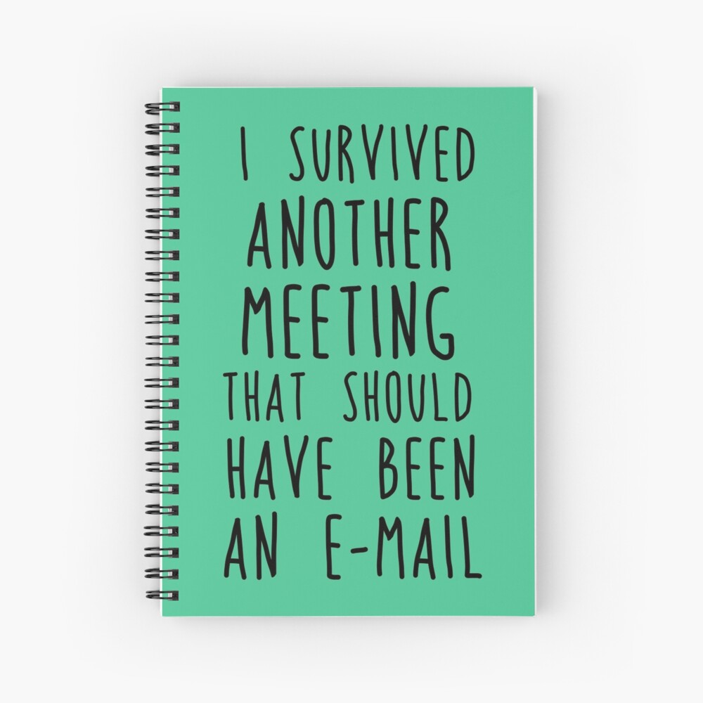 Another meeting Spiral Notebook